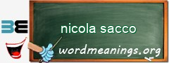 WordMeaning blackboard for nicola sacco